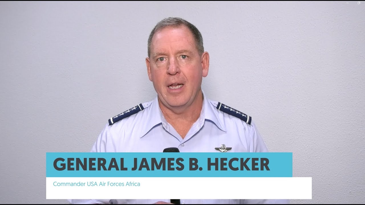 General, James B Hecker - Commander USA Air Forces Africa - YouTube